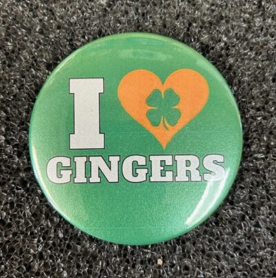 Button 3" Round I Love Gingers (each)